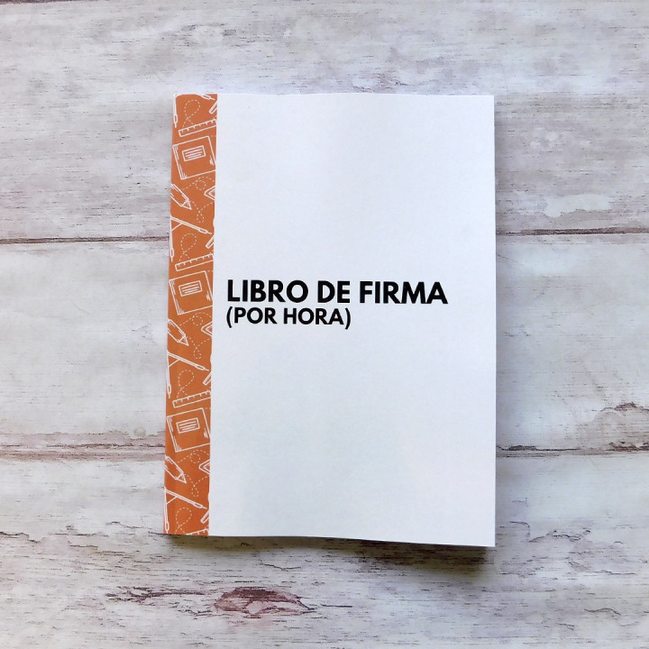 LIBRO DE FIRMA POR HORA