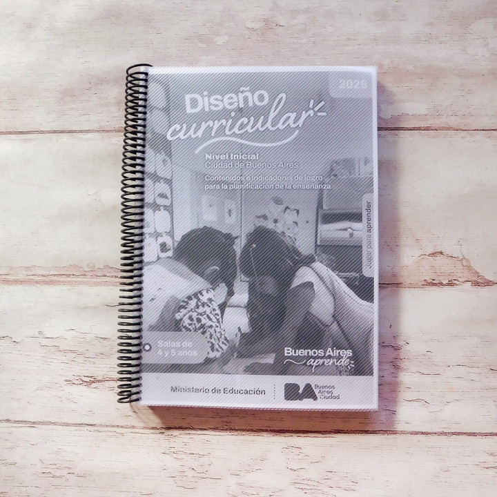 Libro Diseño Curricular Nivel Inicial 2025 CABA sala de 4 y 5 años